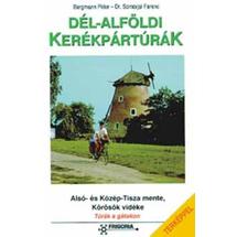 Dél-alföldi kerékpártúrák