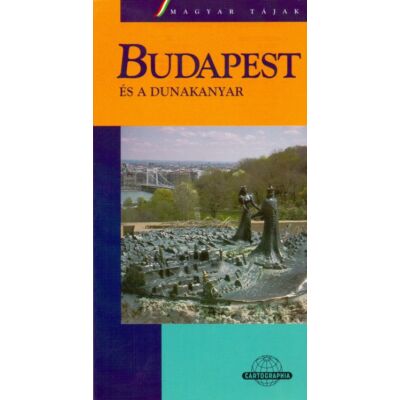 Budapest és Dunakanyar útikönyv